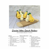 CROCHET PATTERN: Yellow Squash